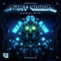Nght Vision - DESOLATE