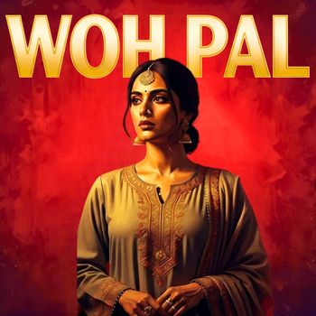 Assad - Woh Pal