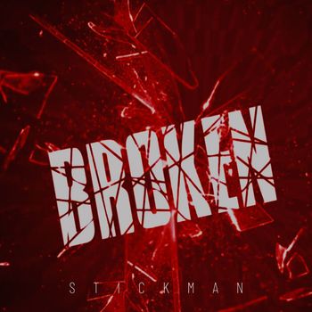 STICKMAN - Broken