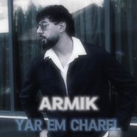 Armik - YAR EM CHAREL