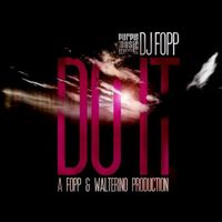 DJ Fopp - Do It