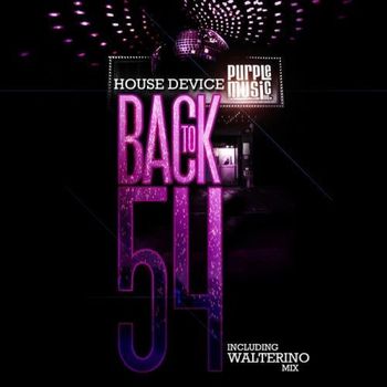 House Device - Back to 54