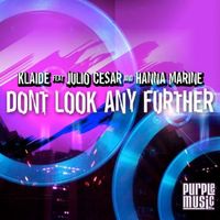 Klaide - Don't Look Any Further