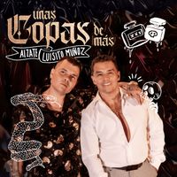 Luisito Muñoz - Unas Copas De Más