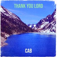 Cab - Thank You Lord