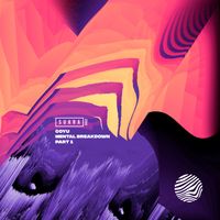 Coyu - Mental Breakdown, Pt. 1
