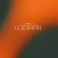Daniel X - Elsewhere