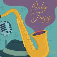 Various  Artists - Only Jazz, Vol. 1