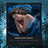 Oasis de Calma - Meditación Guiada: Relajación Profunda Para Dormir (Sonidos Relajantes De Lluvia)