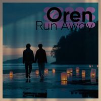 Oren - Run Away