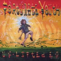 Fortunate Youth - Up-Lifted EP