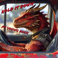 Red Dragon - Hold It Down (feat. Young Buck) (Explicit)
