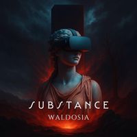 Substance - Waldosia