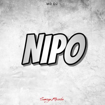 MD Dj - Nipo