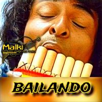 Malki - BAILANDO