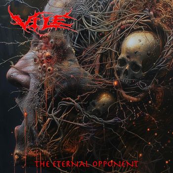 Vile - The Eternal Opponent