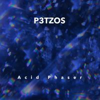 P3TZOS - Acid Phaser