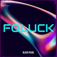 BLACK PEARL - Foluck