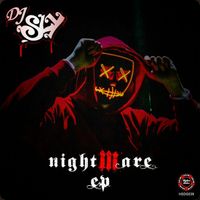 Dj Sly - Nightmare (EP)