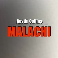 Austin Collins - Malachi