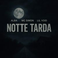 Alba - Notte Tarda (Explicit)