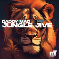 Daddy Mad - Jungle Jive