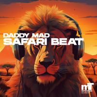 Daddy Mad - Safari Beat
