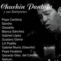 Chuchin Pantoja - Chuchin Pantoja y sus intérpretes (Remasterización 2025)