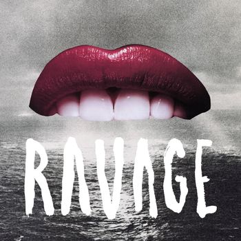 RAVAGE - RAVAGE