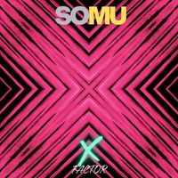 Somu - X Factor