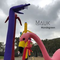 Mauk - Mondegreen