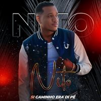 Nito - Si Caminho Era Di Pe