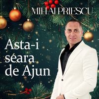 Mihai Priescu - Asta-I Seara De Ajun