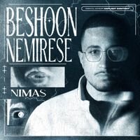 Nimas - Beshoon Nemirese (Explicit)