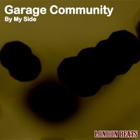 Garage Community - By My Side