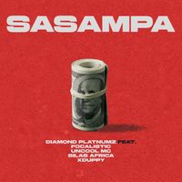 Diamond Platnumz - Sasampa (feat. Focalistic, Uncool MC, Silas Africa, Xduppy)