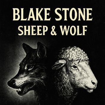 Blake Stone - Sheep & Wolf