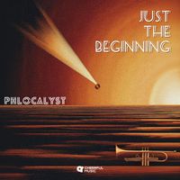 Phlocalyst - Just The Beginning