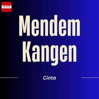 Cinta - Mendem Kangen