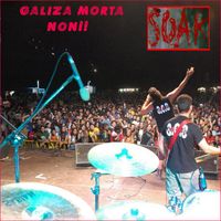 Soak - Galiza Morta Non!!!