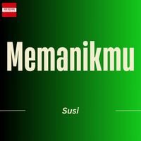 Susi - Memanikmu