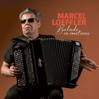 Marcel Loeffler - Balade en émotions