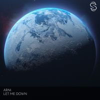 Arni - Let Me Down