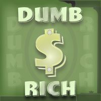 Evan - Dumb Rich (Explicit)