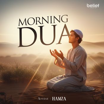 Hamza - Morning Dua