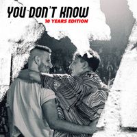 Edgär - You Don't Know (10 Years Edition)