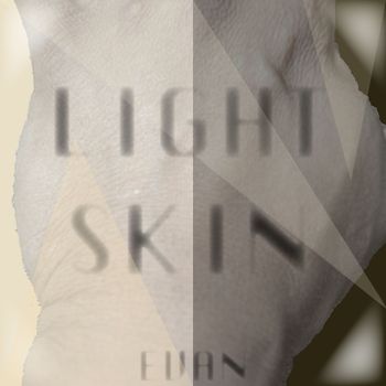 Evan - Light Skin (Explicit)