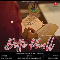 Rai Jujhar - Ditte Phull