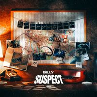 Billy - Suspect (Explicit)