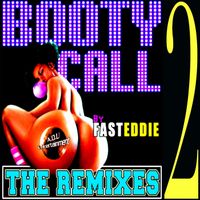 Fast Eddie - Booty Call